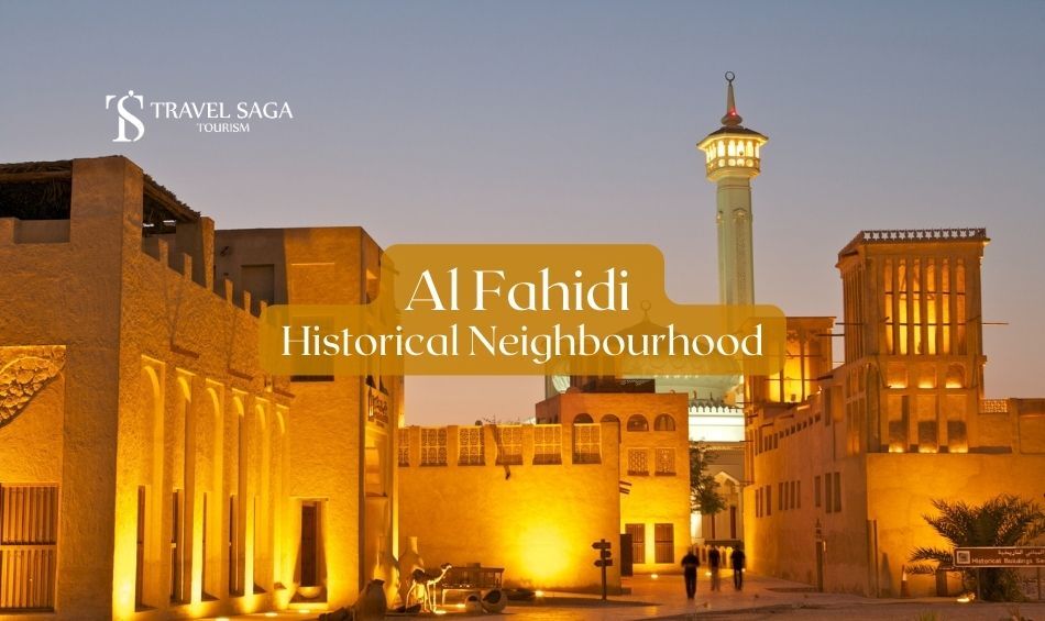 Al Fahidi: A Historic Gem in the Heart of Dubai's Tourism Scene - Architectural Marvels